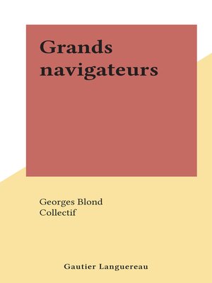 cover image of Grands navigateurs